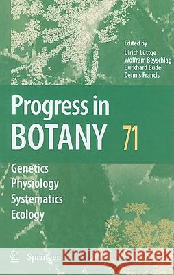 Progress in Botany, Volume 71 Lüttge, Ulrich 9783642021664
