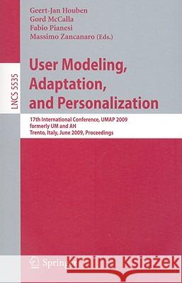 User Modeling, Adaptation, and Personalization Houben, Geert-Jan 9783642022463