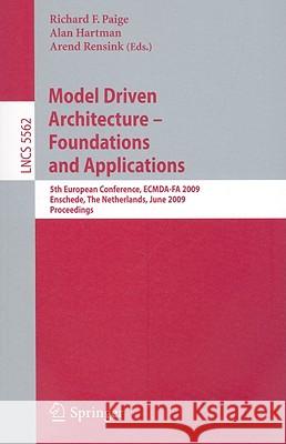 Model Driven Architecture: Foundations and Applications Paige, Richard F. 9783642026737