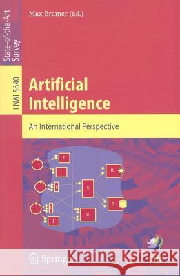 Artificial Intelligence. An International Perspective: An International Perspective Max Bramer 9783642032257