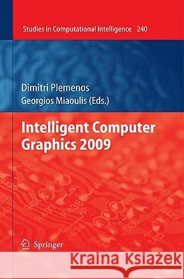 Intelligent Computer Graphics 2009 Dimitri Plemenos, Georgios Miaoulis 9783642034510 Springer-Verlag Berlin and Heidelberg GmbH & 