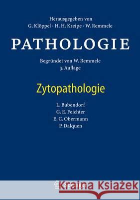 Pathologie: Zytopathologie Klöppel, Günter 9783642045615 Not Avail