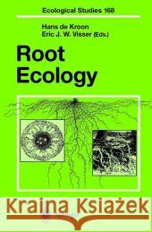 Root Ecology Hans De Kroon Eric J. W. Visser 9783642055201