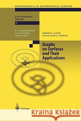 Graphs on Surfaces and Their Applications Sergei K. Lando Alexander K. Zvonkin 9783642055232 Not Avail