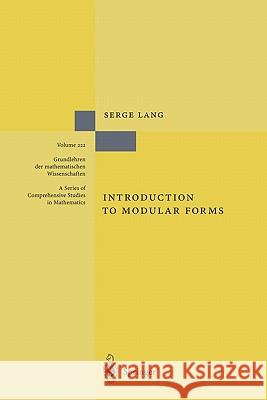 Introduction to Modular Forms Serge Lang 9783642057168 Springer