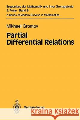 Partial Differential Relations Mikhael Gromov 9783642057205 Springer