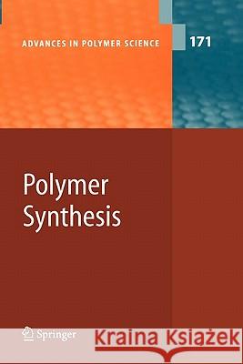 Polymer Synthesis Y. Furusho Y. Ito N. Kihara 9783642060021