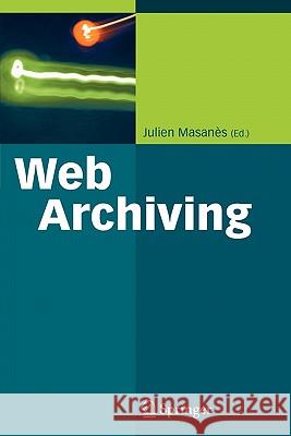 Web Archiving Julien Masanes 9783642062360