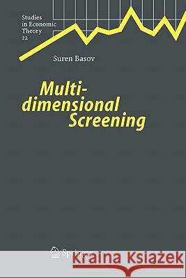 Multidimensional Screening Suren Basov 9783642062889 Not Avail