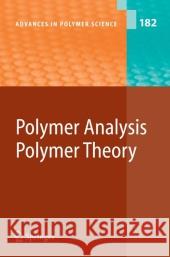 Polymer Analysis/Polymer Theory S. Anantawaraskul H. Aoki A. Blumen 9783642064944 Not Avail