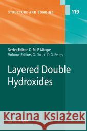 Layered Double Hydroxides Xue Duan, David G. Evans 9783642066481 Springer-Verlag Berlin and Heidelberg GmbH & 