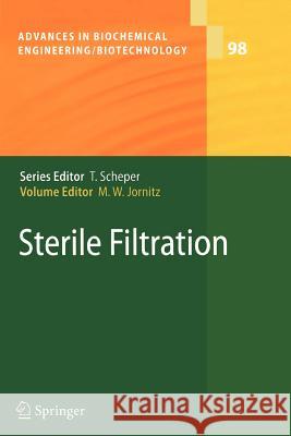 Sterile Filtration M.W. Jornitz, R.V. Levy, R.E. Madsen, T.H. Meltzer, Maik W. Jornitz, O.W. Reif 9783642066818 Springer-Verlag Berlin and Heidelberg GmbH & 