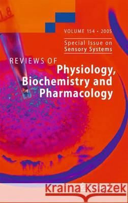 Reviews of Physiology, Biochemistry and Pharmacology 154 S. Offermanns 9783642067792 Not Avail