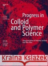 Characterization of Polymer Surfaces and Thin Films K. Grundke 9783642068362 Not Avail