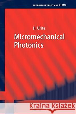Micromechanical Photonics Hiroo Ukita 9783642068423