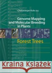 Forest Trees Chittaranjan Kole 9783642070921 Not Avail