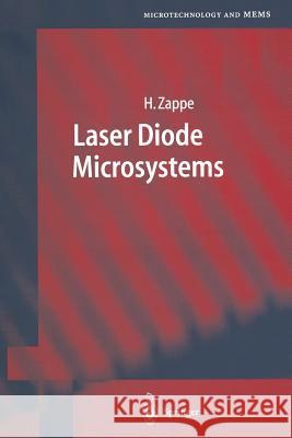 Laser Diode Microsystems Hans Zappe 9783642073335 Not Avail