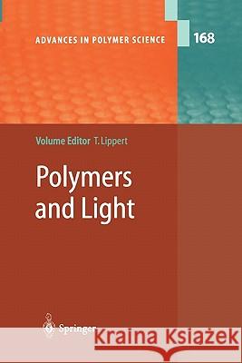 Polymers and Light S. Georgiou W. Kautek J. Kruger 9783642073380 Not Avail