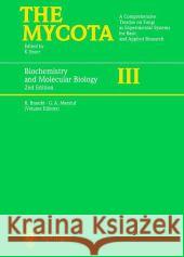 Biochemistry and Molecular Biology Robert Brambl, George A. Marzluf 9783642076527 Springer-Verlag Berlin and Heidelberg GmbH & 