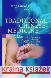 Encyclopedic Reference of Traditional Chinese Medicine Chen Anmin Ma Yingfu Gao Yuan 9783642076787 Not Avail