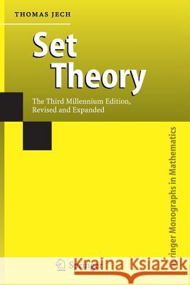 Set Theory: The Third Millennium Edition, Revised and Expanded Jech, Thomas 9783642078996