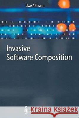 Invasive Software Composition Uwe Amann 9783642079375