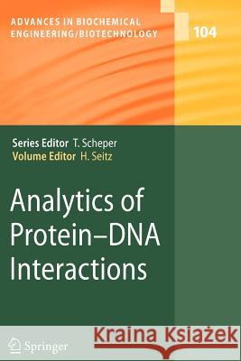 Analytics of Protein-DNA Interactions Harald Seitz 9783642080074