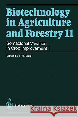 Somaclonal Variation in Crop Improvement I Professor Dr. Y. P. S. Bajaj 9783642080777 Springer-Verlag Berlin and Heidelberg GmbH & 