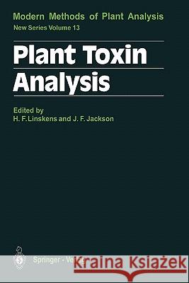 Plant Toxin Analysis Hans F. Linskens, John F. Jackson 9783642080906 Springer-Verlag Berlin and Heidelberg GmbH & 