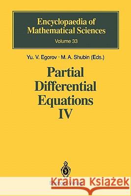 Partial Differential Equations IV: Microlocal Analysis and Hyperbolic Equations Sinha, P. C. 9783642080999 Springer