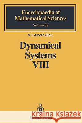 Dynamical Systems VIII: Singularity Theory II. Applications Arnol'd, V. I. 9783642081019 Springer