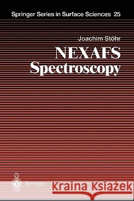 Nexafs Spectroscopy Stöhr, Joachim 9783642081132
