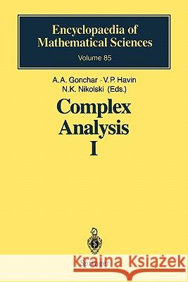 Complex Analysis I: Entire and Meromorphic Functions Polyanalytic Functions and Their Generalizations Rublinetskij, V. I. 9783642081279 Springer