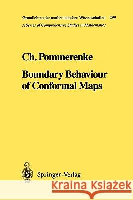 Boundary Behaviour of Conformal Maps Christian Pommerenke 9783642081293 Springer-Verlag Berlin and Heidelberg GmbH & 