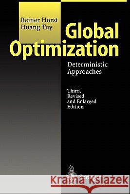 Global Optimization: Deterministic Approaches Horst, Reiner 9783642082474