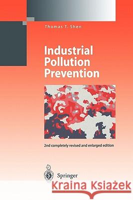 Industrial Pollution Prevention Thomas T. Shen 9783642084560 Springer