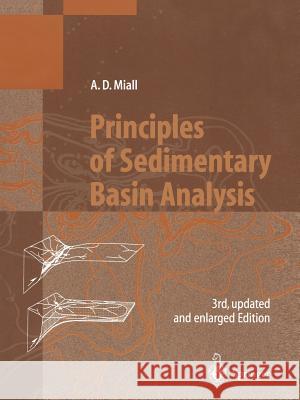 Principles of Sedimentary Basin Analysis Andrew D. Miall 9783642085062 Springer
