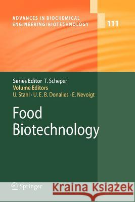 Food Biotechnology Ulf Stahl Ute E. B. Donalies Elke Nevoigt 9783642089466 Not Avail