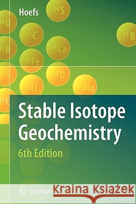 Stable Isotope Geochemistry Jochen Hoefs 9783642089602 Springer