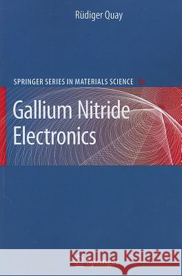 Gallium Nitride Electronics Rudiger Quay 9783642090981