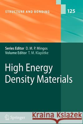 High Energy Density Materials Thomas M. Klapötke 9783642091353 Springer-Verlag Berlin and Heidelberg GmbH & 