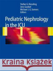 Pediatric Nephrology in the ICU  9783642093852 Springer, Berlin