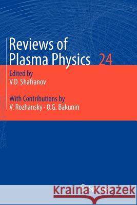 Reviews of Plasma Physics Vitalii D. Shafranov 9783642094019 Springer-Verlag Berlin and Heidelberg GmbH & 
