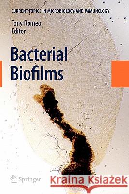 Bacterial Biofilms Tony Romeo 9783642094699 Springer