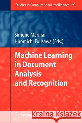 Machine Learning in Document Analysis and Recognition Simone Marinai, Hiromichi Fujisawa 9783642095115 Springer-Verlag Berlin and Heidelberg GmbH & 