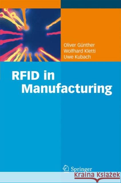Rfid in Manufacturing Günther, Oliver P. 9783642095313 Springer