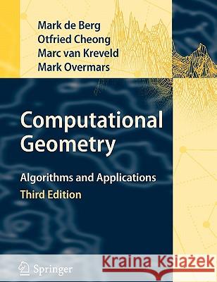 Computational Geometry: Algorithms and Applications de Berg, Mark 9783642096815