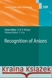 Recognition of Anions Ramon Vilar 9783642097966 Springer-Verlag Berlin and Heidelberg GmbH & 