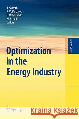 Optimization in the Energy Industry Springer 9783642100314 Springer