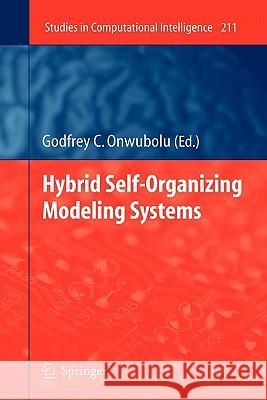 Hybrid Self-Organizing Modeling Systems Springer 9783642101823